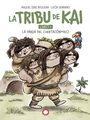 cover image of La danza del cuentaconmigo (La tribu de Kai #1)